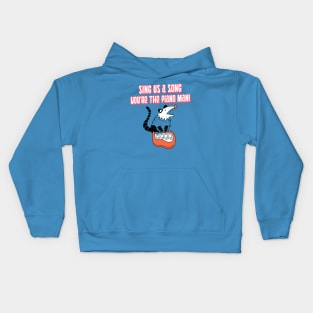 SING US A SONG, MR. POSSUM MAN! Kids Hoodie